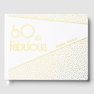 60 en Fabulous Gouden Glitter 60e Verjaardag Gastenboek