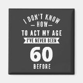 60 en Fabulous / Happy 60th Birthday Magneet (Voorkant)