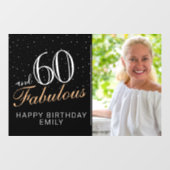 60 en Fabulous Modern Black 60th Birthday Foto Raamsticker (Vel)