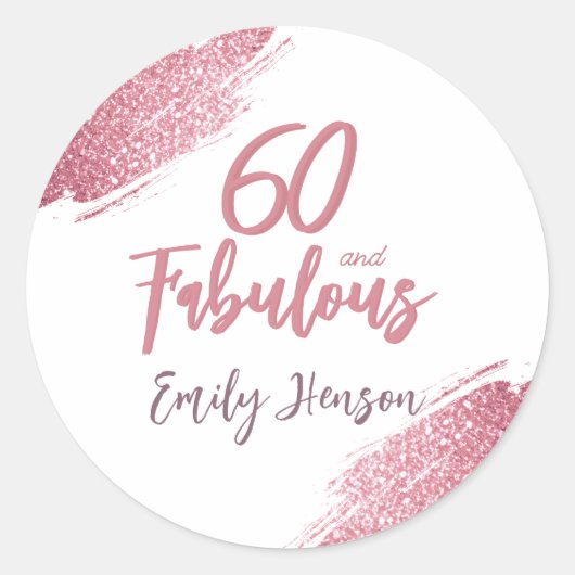 60 en Fabulous Pink Glitter 60e verjaardag Ronde Sticker (Voorkant)