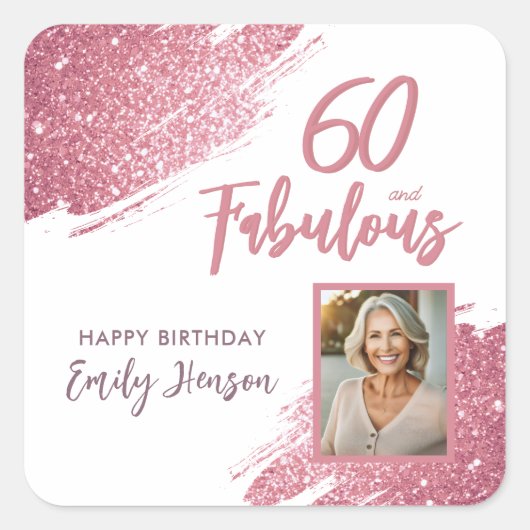 60 en Fabulous Pink Glitter Foto 60e verjaardag Vierkante Sticker (Voorkant)