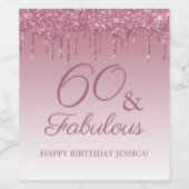 60 en Fabulous Roos Gold Pink Dripping Glitter Wijn Etiket (Enkel label)