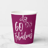 60 en Fabulous Script Magenta 60e verjaardag Papieren Bekers (Voorkant)