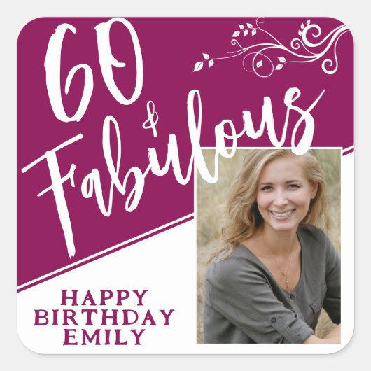 60 en Fabulous Script Photo Magenta 60th Birthday Vierkante Sticker (Voorkant)