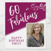 60 en Fabulous Script Photo Magenta 60th Birthday Wijn Etiket (Enkel label)