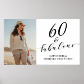 60 en Fabulous Zestigste Verjaardag Foto Script  Poster (Voorkant)