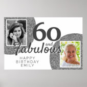 60 en Fabulous Zilveren Glitter 2 Foto Verjaardag Poster (Voorkant)