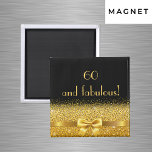 60 en geweldig zwart goudelegant monogram magneet<br><div class="desc">Elegant,  klassiek,  glamoureus en vrouwelijk. Een gouden gekleurde boog met gouden glitter en glans,  een beetje verbijsterend en luxe voor een verjaardag. Zwarte achtergrond. Met de tekst: 50 en geweldig!</div>