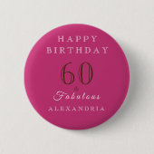 60 en geweldige, roze, elegante verjaardag ronde button 5,7 cm (Voorkant)