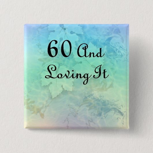 60 en ik hou ervan vierkante button 5,1 cm (Voorkant)