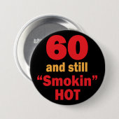 60 en nog steeds rokin Hot | 60e verjaardag Ronde Button 7,6 Cm (Voorkant /achterkant)