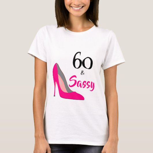 60 en Sassy 60e verjaardag T-shirt (Voorkant)