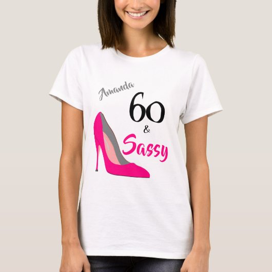 60 en Sassy 60e verjaardag T-shirt (Voorkant)