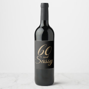 60 en Sassy Black Gold Verjaardag Wijn Etiket