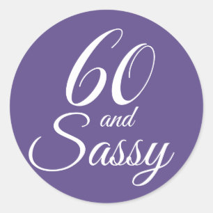 60 en Sassy   Typografie 60e verjaardag Ronde Sticker