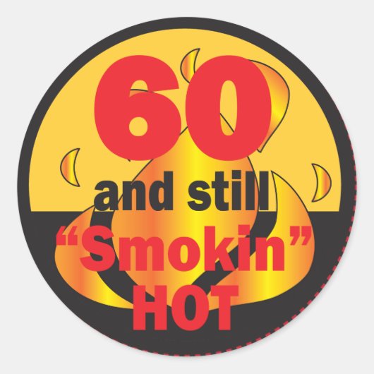 60 en Smokin Heet | 60e verjaardag Ronde Sticker (Voorkant)