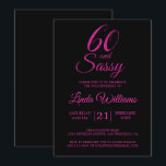 60 en Zassy Pink Glitter 60th Birthday Party Kaart<br><div class="desc">Het vieren van 60 in stijl met dit glamoruos 60ste verjaardagsontwerp in zwart-wit en faux hot-roze glitter, een chic 60ste verjaardagsuitnodiging die je gewoon kunt personaliseren en uitzenden voor je 60ste verjaardagsfeest. De woorden 60 en sassy zijn in faux roze glitter en zijn ingesteld met moderne typografie. Neem contact met...</div>