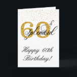 60- en Zwaarlijk Happy Birthday 60th Sixty Kaart<br><div class="desc">Dit ontwerp is gemaakt door middel van digitale kunst. Het kan worden aangepast in het gebied dat wordt aangeboden of aangepast door de klik te kiezen om de optie aan te passen en de leeftijd, initialen of woorden te wijzigen. U kunt de tekstkleur en de stijl ook veranderen of de...</div>
