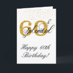 60- en Zwaarlijk Happy Birthday 60th Sixty Kaart<br><div class="desc">Dit ontwerp is gemaakt door middel van digitale kunst. Het kan worden aangepast in het gebied dat wordt aangeboden of aangepast door de klik te kiezen om de optie aan te passen en de leeftijd, initialen of woorden te wijzigen. U kunt de tekstkleur en de stijl ook veranderen of de...</div>