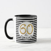 60 & Fabulous Birthday Cup/Mok Mok (Links)