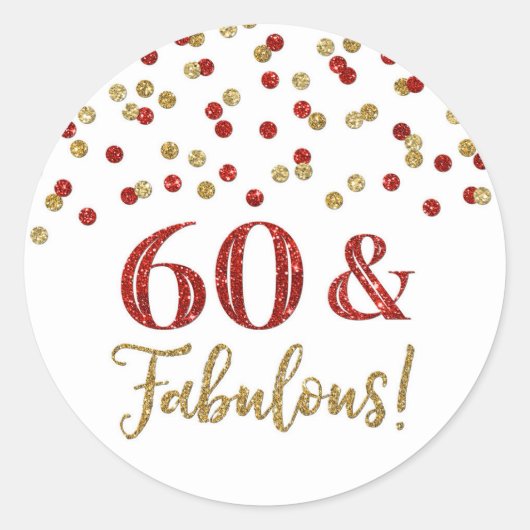 60 & Fabulous Birthday Gold Red Confetti Ronde Sticker (Voorkant)