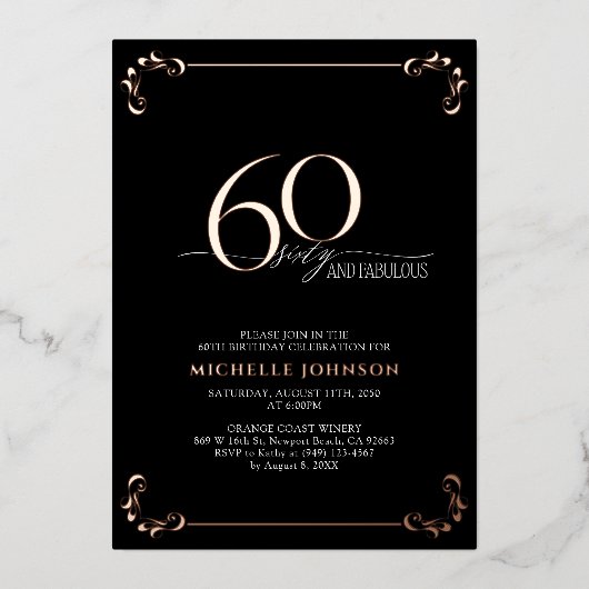 60 & Fabulous Black Roos Gold Calligraphy Birthday Folie Uitnodiging (Voorkant)