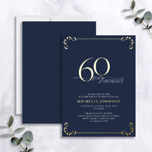 60 & Fabulous Blauwe & Gouden Calligrafie Verjaard Folie Uitnodiging