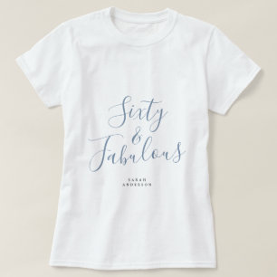 60 Fabulous Blue Aangepaste Naam 60e Verjaardagsca T-shirt