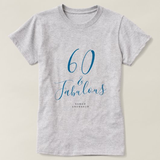 60 Fabulous Blue Custom Name 60th Birthday Gift T-shirt (Design voorkant)
