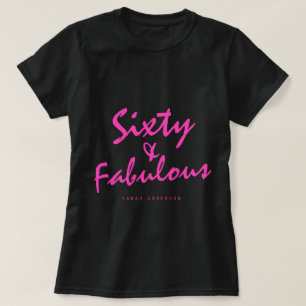 60 Fabulous Neon Roze Naam 60e Verjaardagscadeau T-shirt
