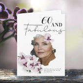 60 & Fabulous Orchid Photo Birthday Greeting Card Kaart