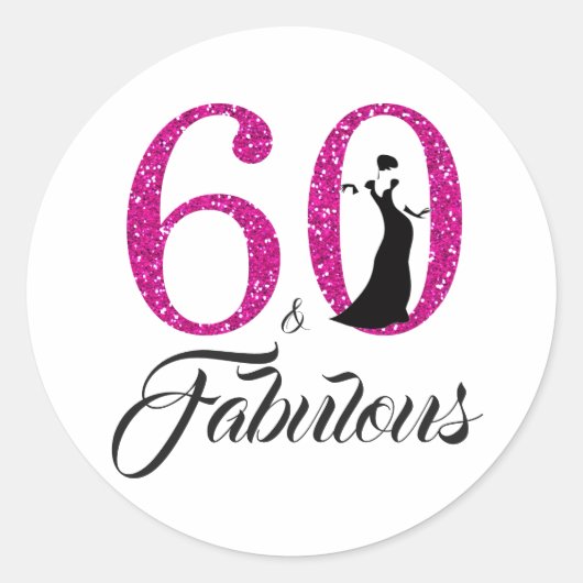 60 Fabulous Pink Glitter Typografie 60th Verjaarda Ronde Sticker (Voorkant)