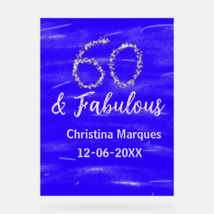 60 & Fabulous Verjaardag Blauw Zilver Naam toevoeg Acryl Bord