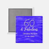 60 & Fabulous Verjaardag Blauw Zilver Naam toevoeg Magneet (Voorkant / Achterkant)
