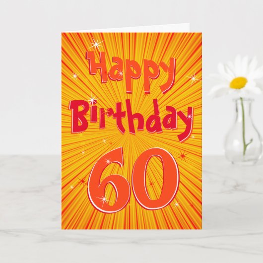 60 Fun Radial Sunburst Oranje 60th Birthday Kaart (Kleine Plant)