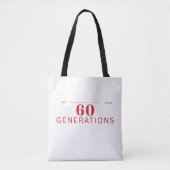 60 Generations of Grit & Grace Tote Bag (Voorkant)