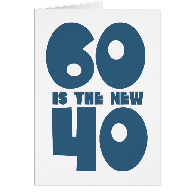60 is de nieuwe 40 (Voorkant)