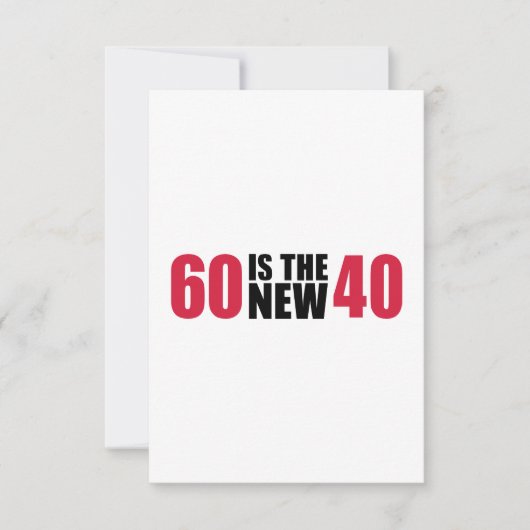 60 is de nieuwe veertig jaar kaart (Voorkant)