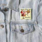 60 is mooie Tshirts en geschenken Vierkante Button 5,1 Cm (In situ)