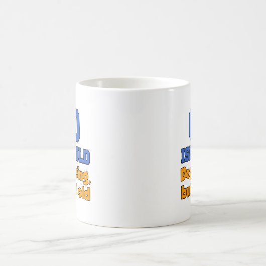 60 Is niet alleen een oude Mok die alleen maar afd (Center)