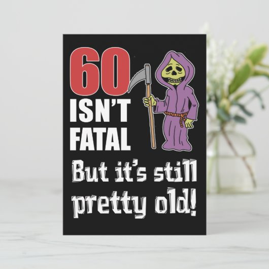 60 is niet fataal, maar ouwe grappige grim reaper  kaart (Staand voorkant)