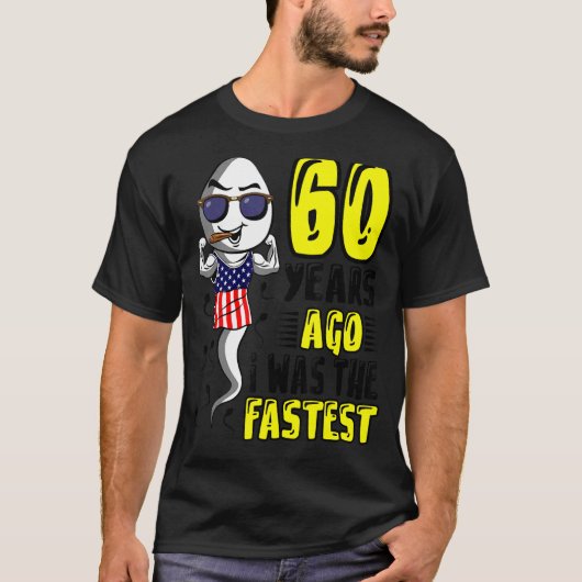 60 jaar geleden was ik Mannen de snelste 60ste ver T-shirt (Voorkant)