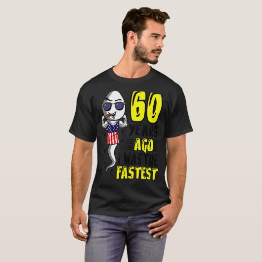 60 jaar geleden was ik Mannen de snelste 60ste ver T-shirt (Voorkant volledig)