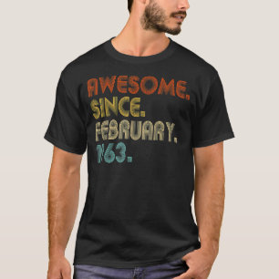 60 jaar Geweldige sinds februari 1963 60e geboorte T-shirt