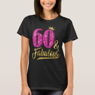 60 jaar oud 60 jaar en 60 jaar oud roze crin van F T-shirt