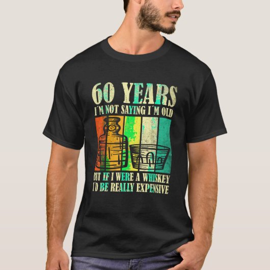 60 Jaar Oud Bourbon Whiskey 60th B T-shirt (Voorkant)