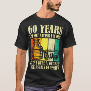 60 Jaar Oud Bourbon Whiskey 60th T-shirt