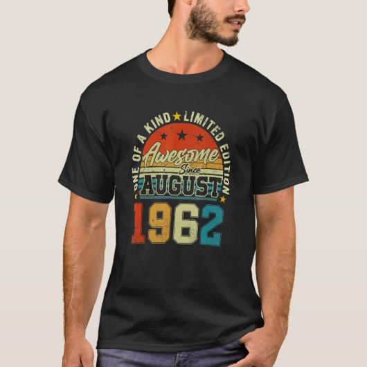 60 jaar oud Geweldige sinds 60 augustus 1962 T-shirt (Voorkant)