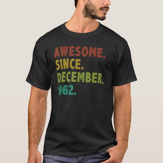 60 jaar oud Geweldige sinds december 1962 60e gebo T-shirt (Voorkant)