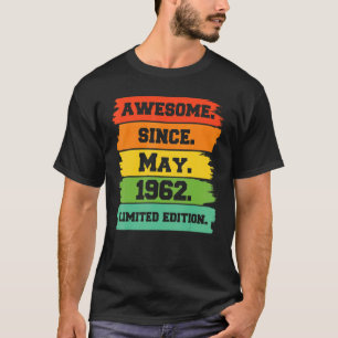 60 jaar oud Geweldige sinds mei 1962 20ste verjaar T-shirt